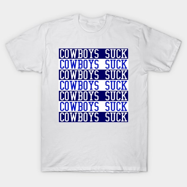 Cowboys suck shirt on sale